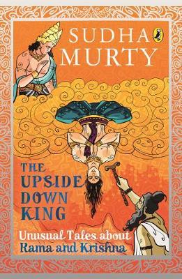 Sudha Murty The Upside Down King